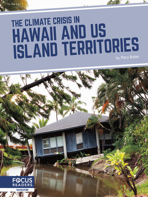 cover image of The Climate Crisis in Hawaii and US Island Territories